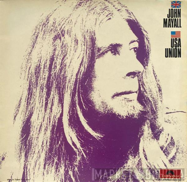 John Mayall - U.S.A. Union