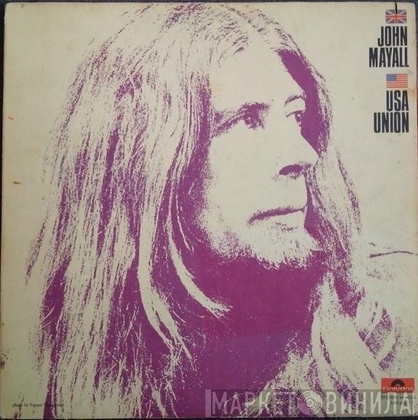  John Mayall  - U.S.A. Union