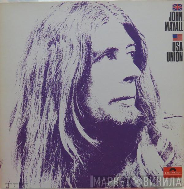  John Mayall  - U.S.A. Union