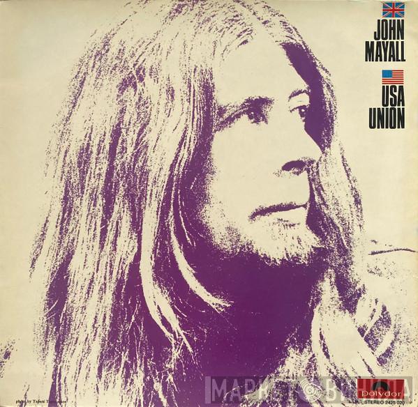  John Mayall  - U.S.A. Union
