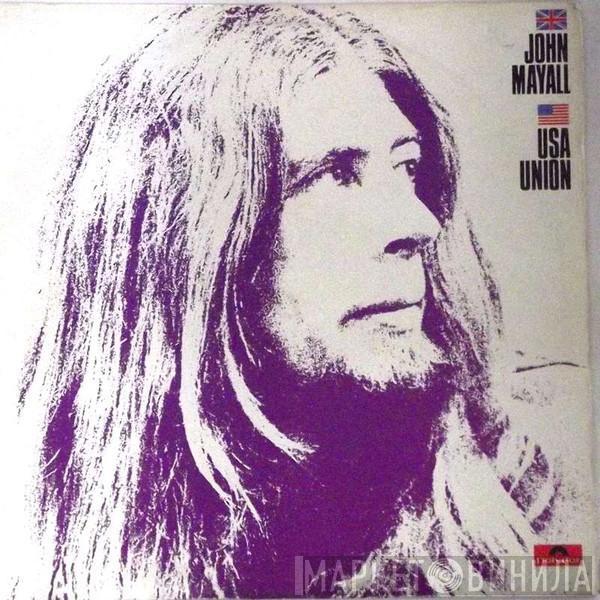  John Mayall  - U.S.A Union