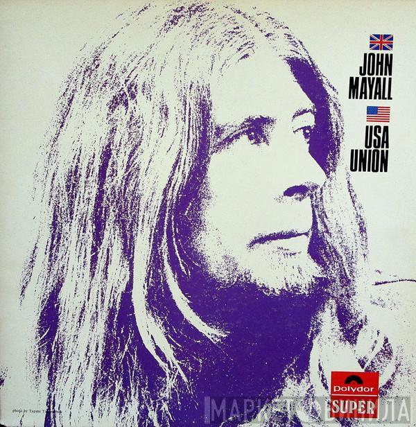 John Mayall - USA Union