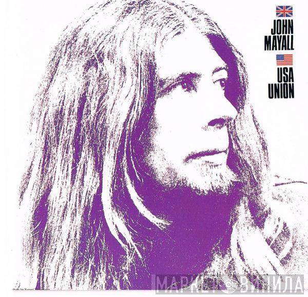  John Mayall  - USA Union