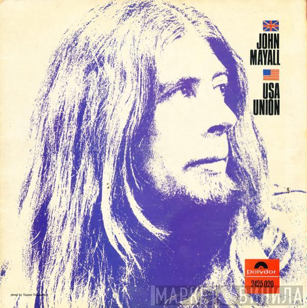  John Mayall  - USA Union