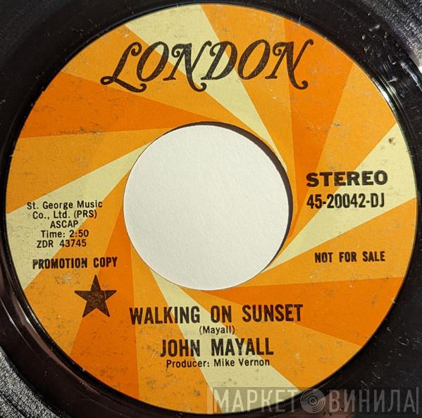  John Mayall  - Walking On Sunset