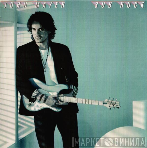  John Mayer  - Sob Rock