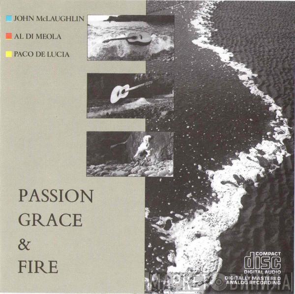 , John McLaughlin , Al Di Meola  Paco De Lucía  - Passion, Grace & Fire