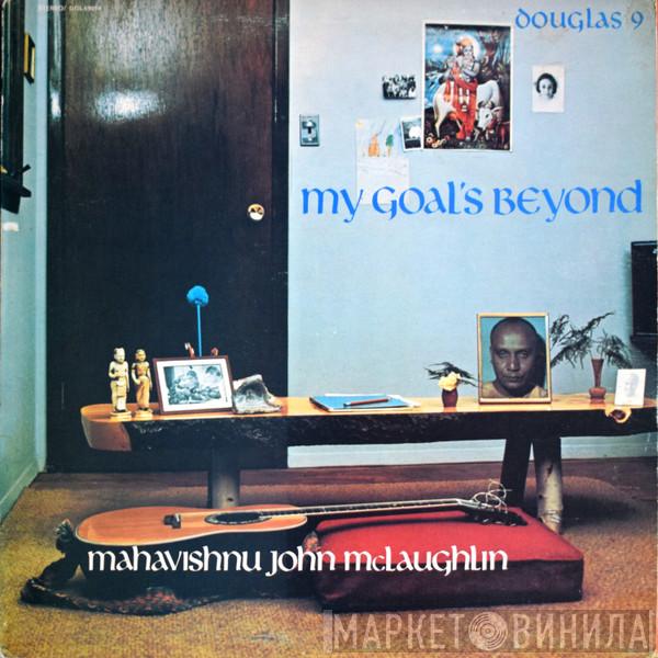 John McLaughlin - My Goal's Beyond