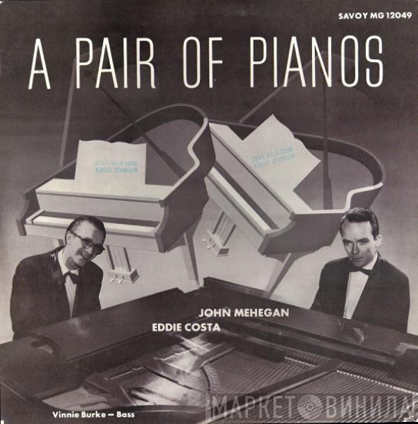 John Mehegan, Eddie Costa, Vinnie Burke - A Pair Of Pianos