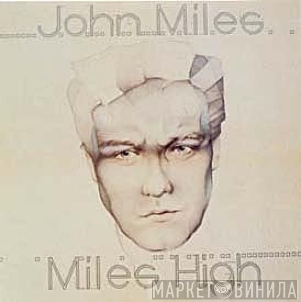 John Miles - Miles High