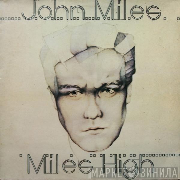 John Miles - Miles High