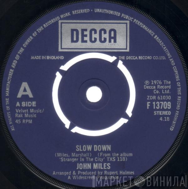 John Miles - Slow Down