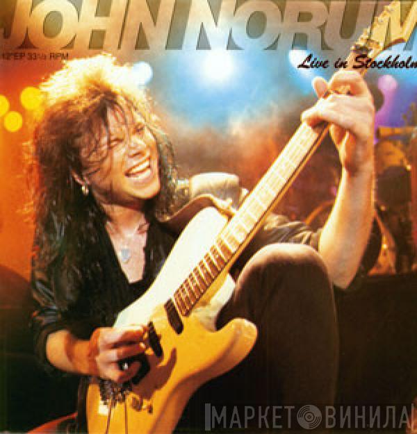 John Norum  - Live In Stockholm