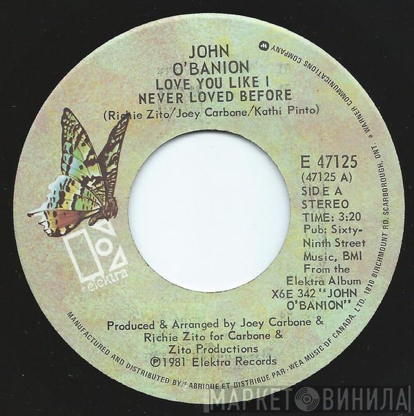 John O'Banion - Love You Like I Never Loved Before