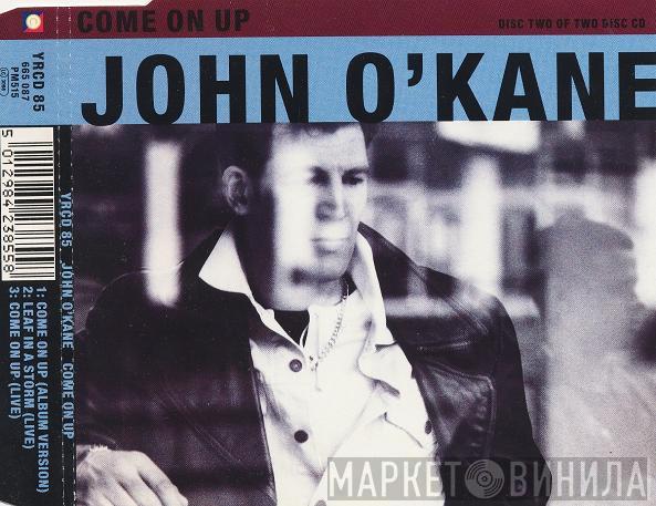 John O'Kane - Come On Up