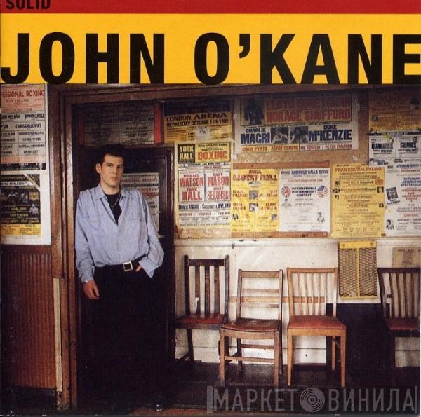 John O'Kane - Solid