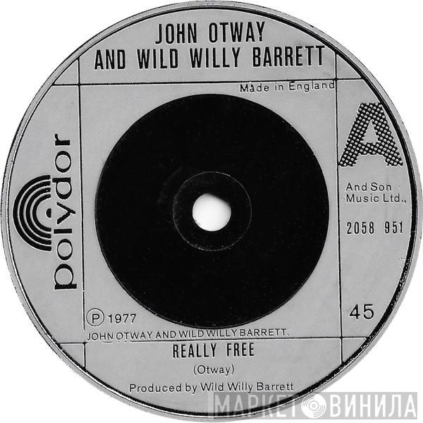 John Otway, Wild Willy Barrett - Really Free