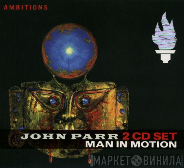 John Parr - Man In Motion