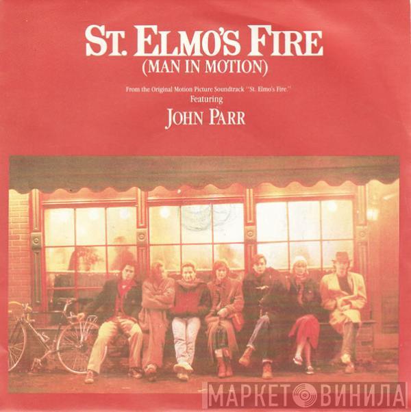 John Parr - St. Elmo's Fire (Man In Motion)