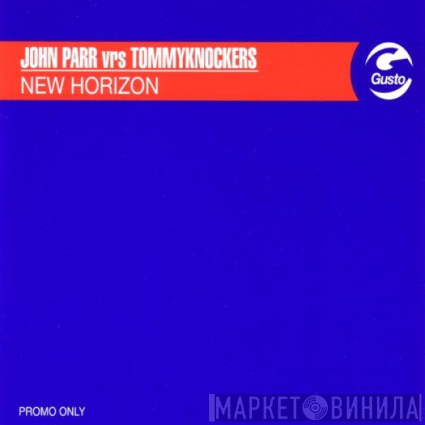 John Parr, Tommyknockers  - New Horizon