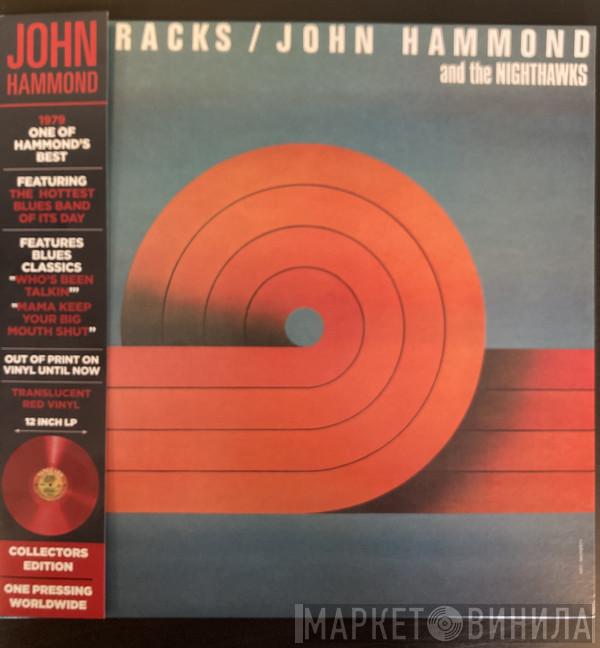John Paul Hammond, The Nighthawks  - Hot Tracks
