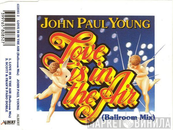  John Paul Young  - Love Is In The Air (Ballroom Mix)