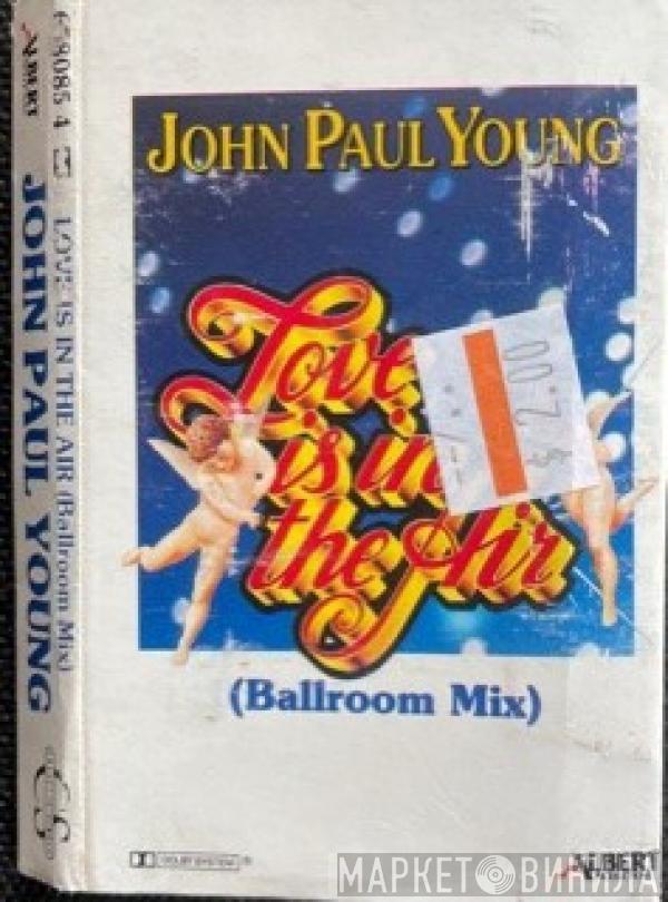 John Paul Young - Love Is In The Air (Ballroom Mix)