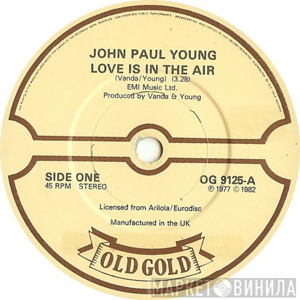 John Paul Young - Love Is In The Air / Love You So Bad It Hurts