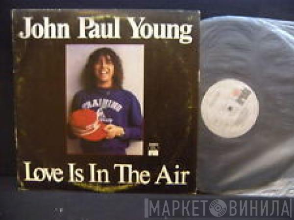  John Paul Young  - Love Is In The Air