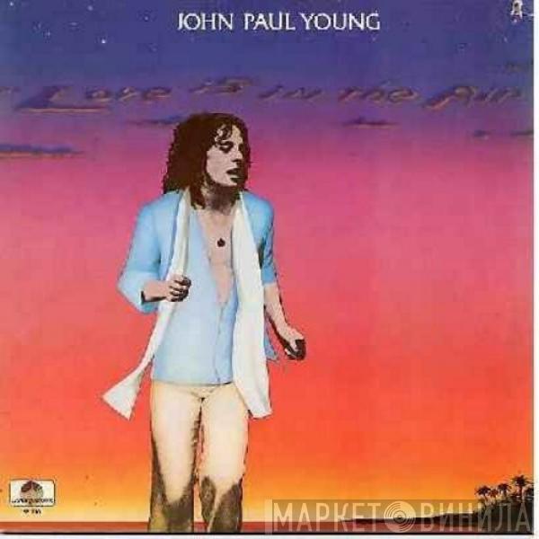  John Paul Young  - Love Is In The Air