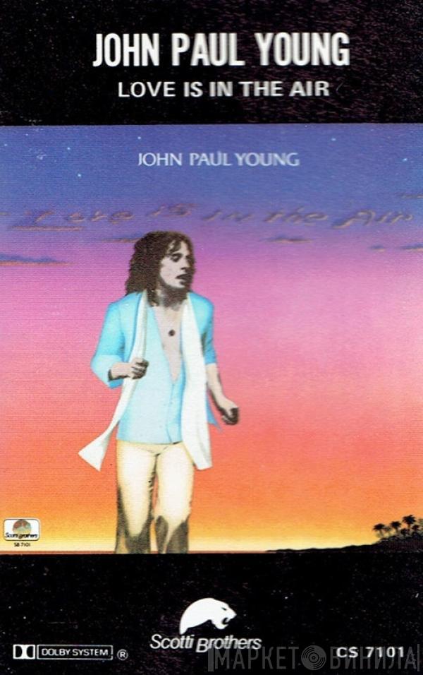 John Paul Young - Love Is In The Air