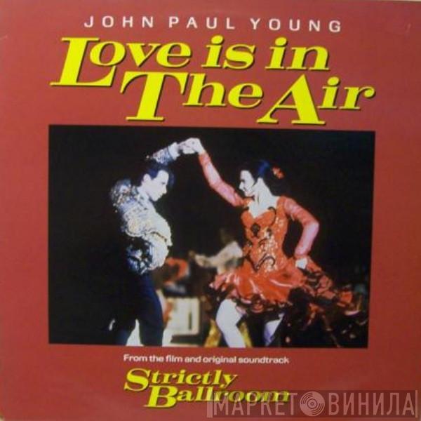  John Paul Young  - Love Is In The Air
