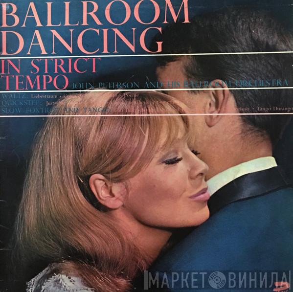 John Peterson & His Ballroom Orchestra - Ballroom Dancing In Strict Tempo