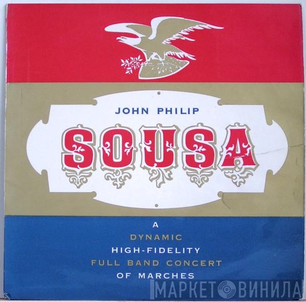 John Philip Sousa - John Philip Sousa