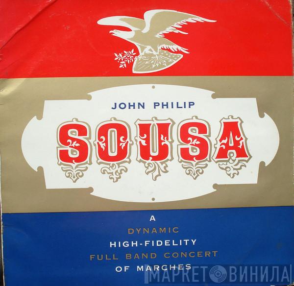 John Philip Sousa - John Philip Sousa