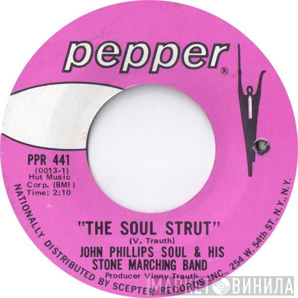 John Phillips Soul & His Stone Marching Band - The Soul Strut / That Memphis Thing