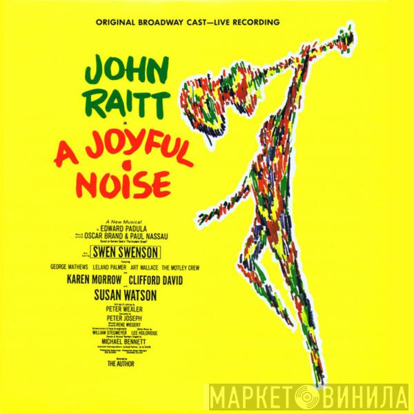 John Raitt - A Joyful Noise