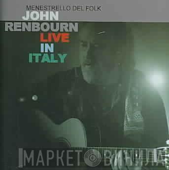 John Renbourn - Live In Italy