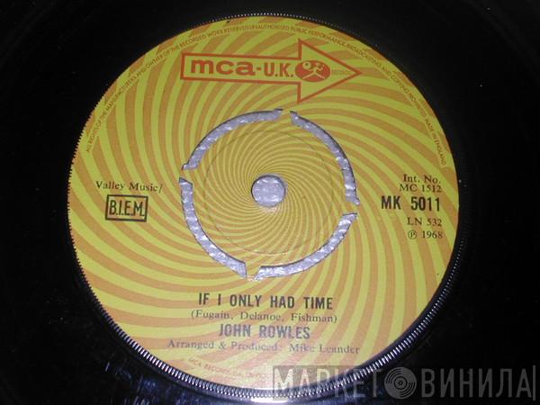  John Rowles  - If I Only Had Time
