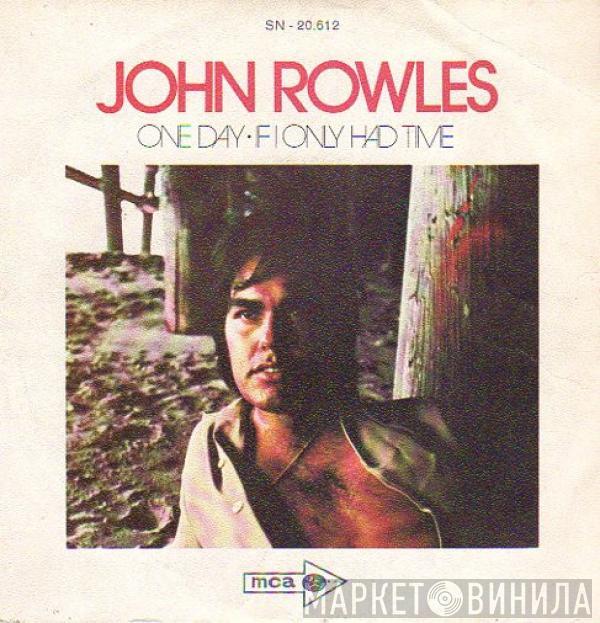 John Rowles - One Day / If I Only Have Time