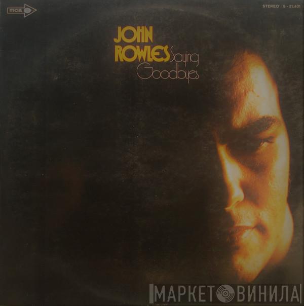 John Rowles - Saying Goodbyes