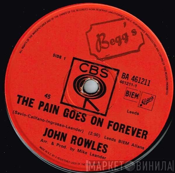 John Rowles - The Pain Goes On Forever