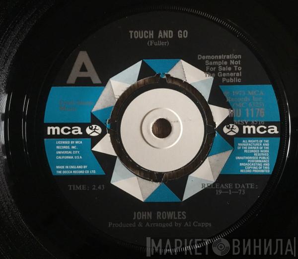 John Rowles - Touch And Go