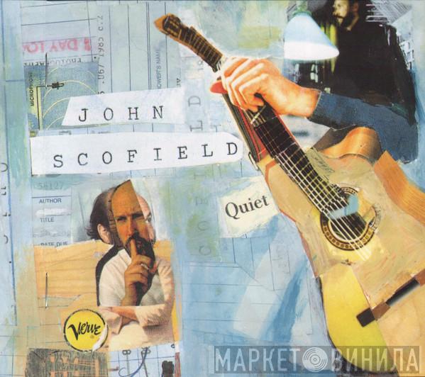 John Scofield - Quiet