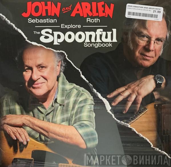 John Sebastian, Arlen Roth - Explore The Spoonful Songbook