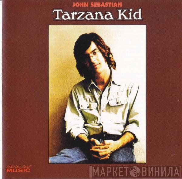 John Sebastian - Tarzana Kid