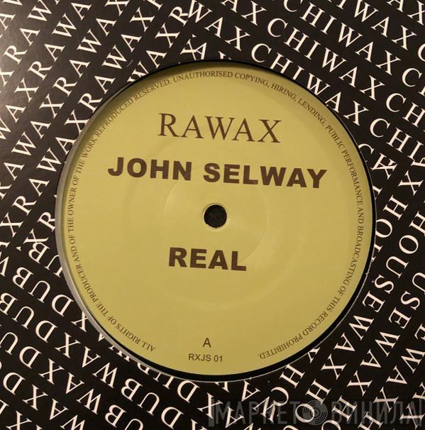  John Selway  - Real