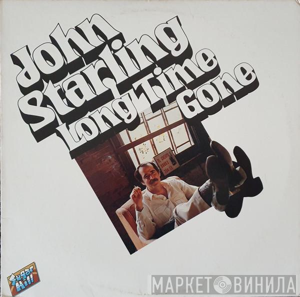 John Starling - Long Time Gone