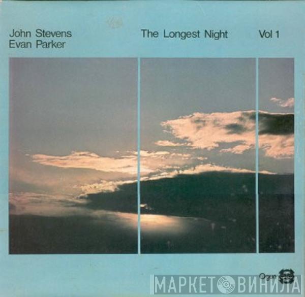 - John Stevens   Evan Parker  - The Longest Night Vol. 1