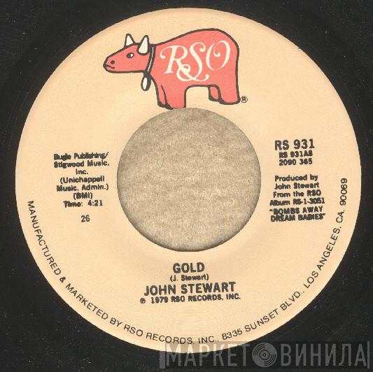 John Stewart  - Gold / Comin' Out Of Nowhere